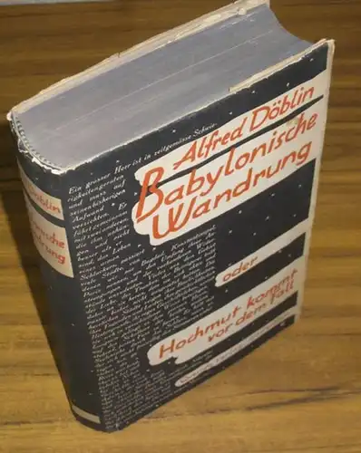 Döblin, Alfred: Babylonische Wandrung oder Hochmut kommt vor dem Fall. 