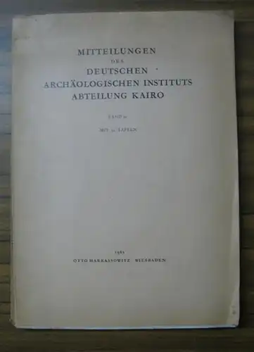 Peter Kaplony / Dieter Arnold / Jürgen Settgast / Rainer Stadelmann Labib Habachi / Winfried Barta / Hermann Kees / Wolfgang Schenkel / Laszlo Kakosy.. 