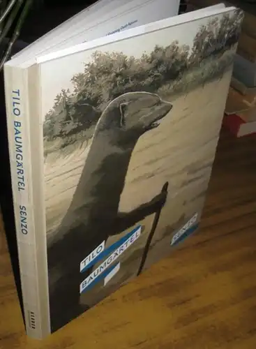 Baumgärtel, Tilo. - Galerie Kleindienst (Hrsg.). Bazon Brock / Nils Ohlsen (Autoren): Tilo Baumgärtel Senzo. 