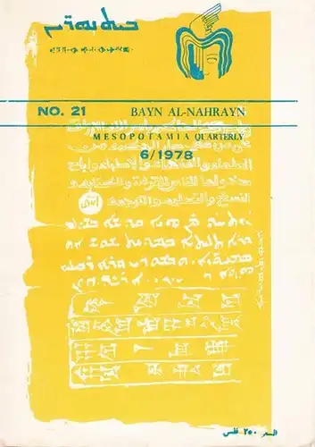 Bayn Al-Nahayn.- Abd al-Raqib Yousif, Senharib Setrak, Joseph Habbi et al: Bayn Al-Nahayn - No. 21, 6 / 1978. Mesopotamia Quartelrly. 