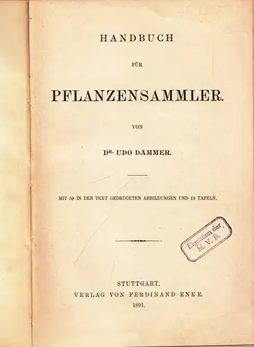 Dammer, Udo: Handbuch für Pflanzensammler. 