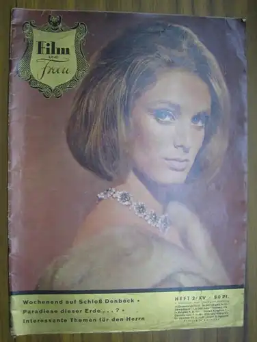 Film und Frau.   Chefredakteur: Curt und Helga Waldenburger: Film und Frau. 1963, Heft 2, 1. Vierteljahr.   Aus dem Inhalt: Jürgen von..