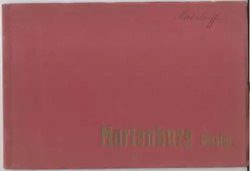 Marienburg in Westpreussen: Marienburg Westpr.   Motive: Die Marienburg / mit Schiffsbrücke / und Abstimmungssäule / Hauptportal / Kirche mit Muttergottesbild / Eingang zur.. 