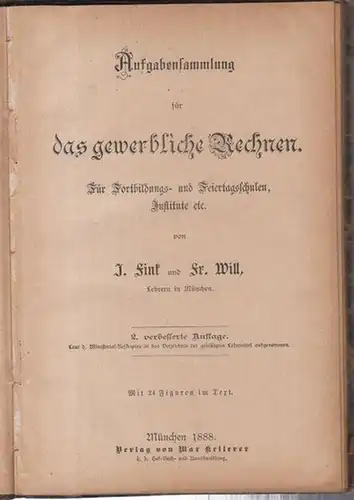 Fink, J. / Will, Fr: Aufgabensammlung für das gewerbliche Rechnen. Für Fortbildungs- und Feitertagsschulen, Institute etc. / Ergebnisse zu den Aufgaben für das gewerbliche Rechnen. 