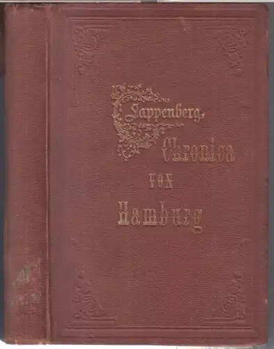 Hamburg. - Adam Tratziger ( 1523 - 1584 ). - Herausgegeben von J. M. Lappenberg: Tratziger' s Chronica der Stadt Hamburg. 