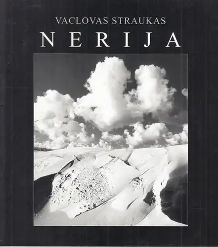 Straukas, Vaclovas: Nerija. Nerijos Peizazas - Nehrungslandschaft - Nerija Landscape. 