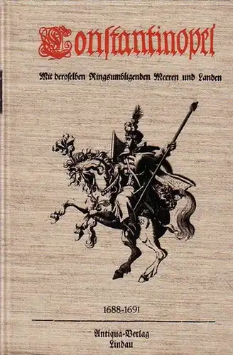 Konstantinopel: Die Hoche Stein-Klippen und Gebuerge Cyanae, Olympus und Athos. Von welchen zu sehen seyn:  Constantinopel. (Constantinopel mit ringsumliegenden Meeren und Landen). Reprint. 