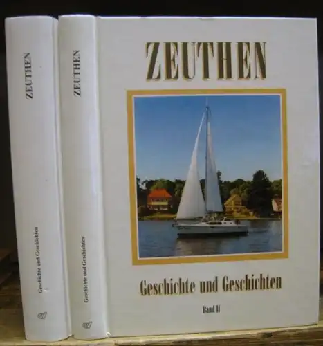 Zeuthen. - Zusamengestellt von Hans-Georg Schrader: Zeuthen. Geschichte und Geschichten. Bände 1 und 2. 