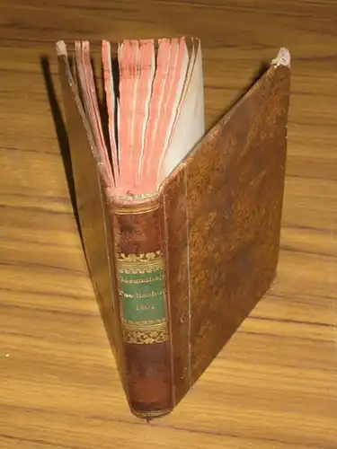 Frank, Joseph / Ratschky / de Carro / Martin Schmidt / Johann Adam Schmidt / Werner / Thomas Cppellini / Rath / Wagner / Johann Malfatti / Jakob Helm (Autoren): Gesundheits Taschenbuch für das Jahr 1801. Von einer Gesellschaft Wiener Aerzte.