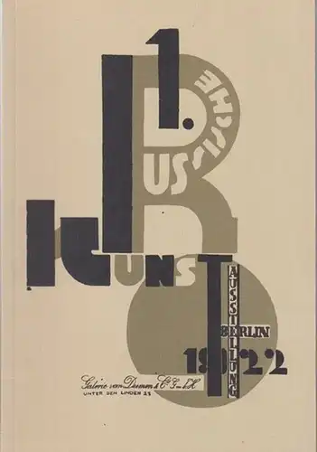 Galerie Van Diemen & Co., (Hrsg.): Erste Russische Kunstausstellung Berlin 1922 ( Nachdruck 1988 ). 