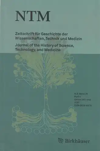 NTM. - Kleeberg, Bernhard / Karen Nolte / Martina R. Schneider (Hrsg.) / Heike Weber Red.): NTM. N.S. Band 28 Heft 4, 2020. - Zeitschrift...