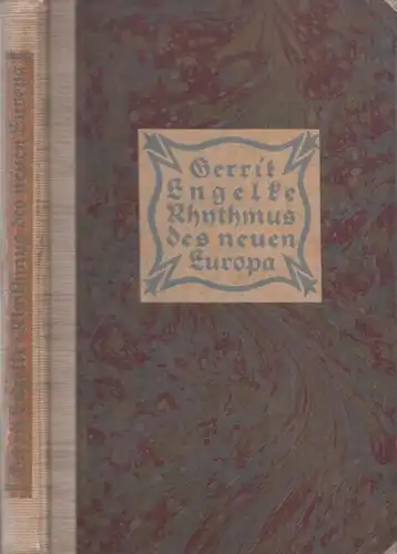 Engelke. Gerrit: Rhythmus des neuen Europa - Gedichte. 