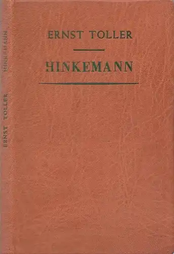 Toller, Ernst: Hinkemann - Eine Tragödie. 