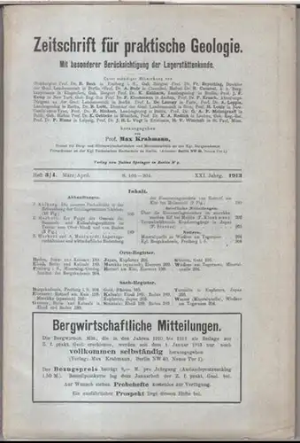 Zeitschrift für praktische Geologie.   Herausgegeben von Max Krahmann.   Beiträge: Joh. Ahlburg / E. Harbort / A. Mestwerdt: 1913, Heft 3/4, März/April.. 