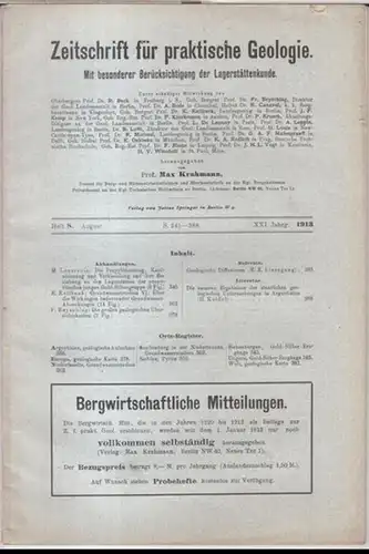 Zeitschrift für praktische Geologie.   Herausgegeben von Max Krahmann.   Beiträge: M. Lazarevie / K. Keilhack / Franz Beyschlag u. a: 1913, Heft.. 