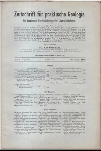 Zeitschrift für praktische Geologie.   Herausgegeben von Max Krahmann.   Beiträge: W. Bornhardt / Karl A. Redlich / G. Bentz u. a: 1913.. 