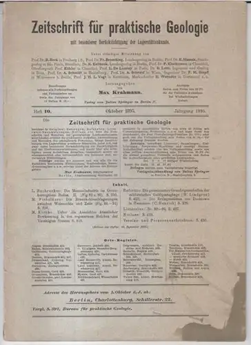 Zeitschrift für praktische Geologie.   Herausgegeben von Max Krahmann.   Beiträge: L. Buchrucker / Max Fiebelkorn / M. Klittke: 1895, Heft 10, Oktober:.. 