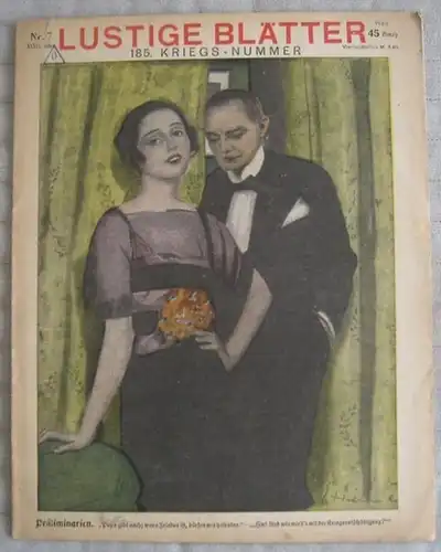 Lustige Blätter.   Chefredakteur: Gustav Hochstetter.   Zeichnungen von F. Jüttner, Carl O. Petersen, W. A. Wellner, Lutz Ehrenberger, E. Heilemann, P. Simmel.. 