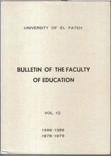 Al Fateh / Tripolis. - University of El Fateh. - Bardhyl Pogoni / Youssef Dabeh: University of El Fateh. Bulletin of the faculty of education, Vol. 10 1398 - 1399 / 1978 - 1979. - Teaching orthography - a graphic approach ( Bardhyl Pogoni ) / L' expansion
