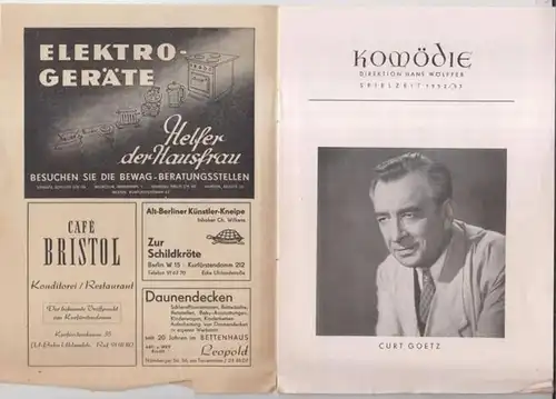 Programmheft zu: Hokuspokus. Spielzeit 1952 / 1953. - Regie: Ernst Stahl-Nachbaur. - Bühnenbild: Viktoria v. Schack. - Mitwirkende: Curt Goetz, Valerie von Martens, Ernst-Fritz Fürbringer, Hubert Lejeune, Christiane Maybach, Joachim Teege u. a