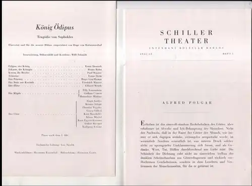 Berlin, Schiller Theater.   Intendant: Boleslaw Barlog: Programmheft zu: König Ödipus. Tragödie von Sophokles, Spielzeit 1951 / 1952, Heft 3.   Inszenierung, Bühnenbild..