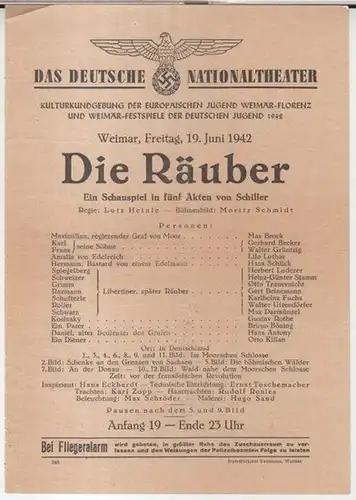 Programmzettel zu: Die Räuber. Freitag, 19. Juni 1942.   Ein Schauspiel in fünf Akten von Schiller.   Kulturkundgebung der deutschen Jugend Weimar.. 
