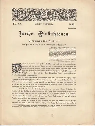 Zürcher Diskuszionen. [Flugblätter aus dem Gesamtgebiet des modernen Lebens. Hrsg. u. meist verfaßt von Oskar Panizza.]   Reventlow, Fanny [d. i. Franziska] Gräfin zu:.. 