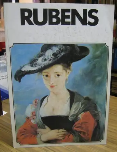 Rubens, Peter Paul. - ausgewählt und eingeleitet von Keith Roberts: Rubens. 108 Reproduktionen. 