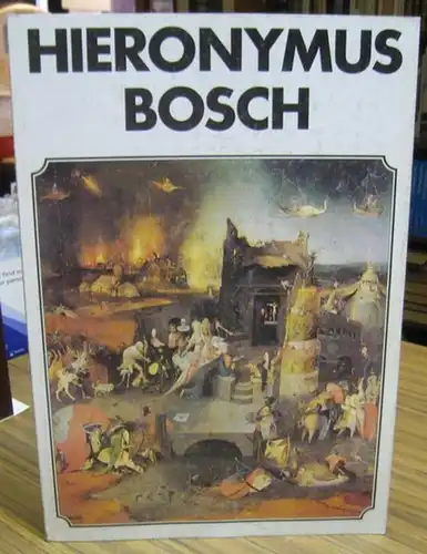 Hieronymus Bosch. - ausgewählt und eingeleitet von Michael M. Stanic: Hieronymus Bosch. 81 Reproduktionen. 