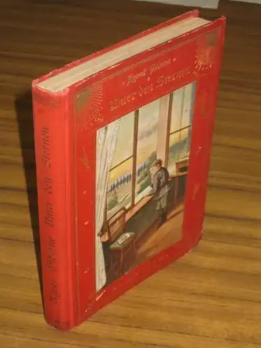 Giberne, Agnes: Unter den Sternen oder Wunderbare Dinge am Himmel. Nach der siebten Auflage von 1894 übersetzt von E. Kirchner. 