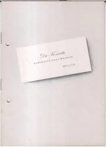 Komödie Berlin, Kurfürstendamm.   Direktion: Hans Wölffer.   Samuel und Bella Spewack.   Cole Porter: Programmheft zu: Küss mich, Kätchen ! (.. 