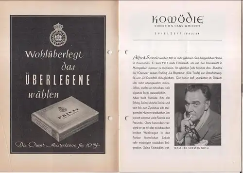 Programmheft zu: Seine achte Frau.   Spielzeit 1953 / 1954.   Komödie in drei Akten von Alfred Savoir.   Regie: Walther Suessenguth.. 