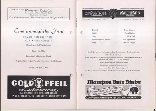 Programmheft zu: Eine unmögliche Frau.   Spielzeit 1952 / 1953.   Komödie in drei Akten von Andre Roussin.   Deutsch von Carl.. 