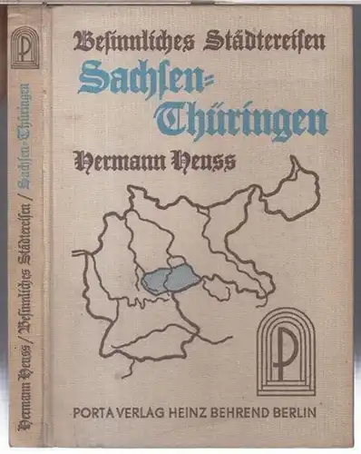 Henss, Hermann: Besinnliches Städtereisen. Sachsen - Thüringen. 