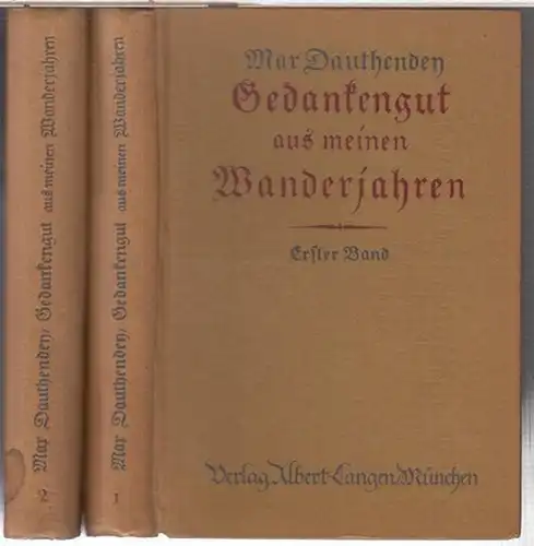 Dauthendey, Max: Gedankengut aus meinen Wanderjahren. Komplett in 2 Bänden. 