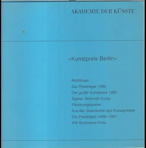 Kunstpreis Berlin. - Herausgegeben von der Akademie der Künste. - Jubiläumsstiftung 1848/1948. - Redaktion: Manfred Schlösser u. a. - Preisträger: Meret Oppenheim, Katharina Meldner, Anna...