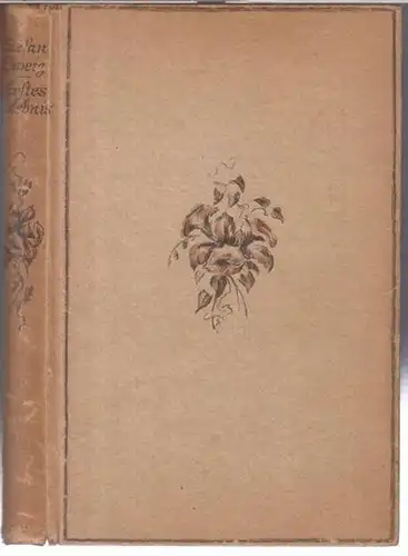 Zweig, Stefan: Erstes Erlebnis. Vier Geschichten aus Kinderland. - Im Inhalt: Geschichte in der Dämmerung / Die Gouvernante / Brennendes Geheimnis / Sommernovellette. 