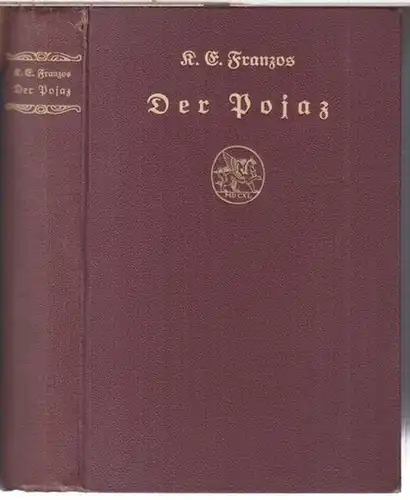 Franzos, Karl Emil: Der Pojaz. Eine Geschichte aus dem Osten. 