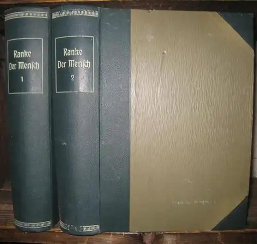 Ranke, Johannes: Der Mensch. Komplett in 2 Bänden. - 1) Entwickelung, Bau und Leben des menschlichen Körpers / 2) Die heutigen und die vorgeschichtlichen Menschenrassen. 