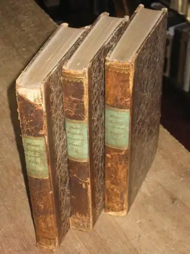 Manso, J. C. F: 3 Bände komplett: J. C. F. Manso´s Geschichte des Preussischen Staates vom Frieden zu  Hubertusburg bis zu zweiten Pariser Abkunft. Erster Band: 1763 - 1797 / Zweiter Band: 1797 - 1807 / Dritter Band: 1807 - 1815. 