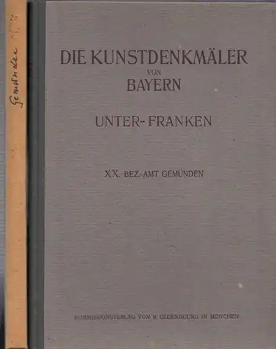 Gemünden.  Adolf Feulner (Bearb.) / Herausgegeben im Auftrag des Staatsministeriums des Innern für Erziehung und Kultus von Felix Mader: Bezirksamt Gemünden (= Die Kunstdenkmäler.. 