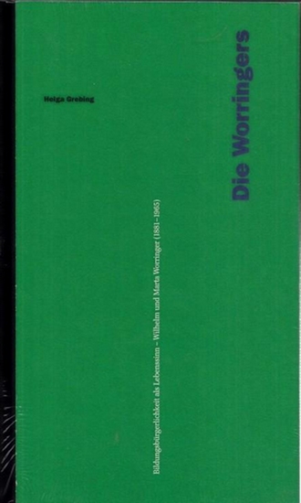 Worringer, Wilhelm und Marta Helga Grebing Die Worringers
