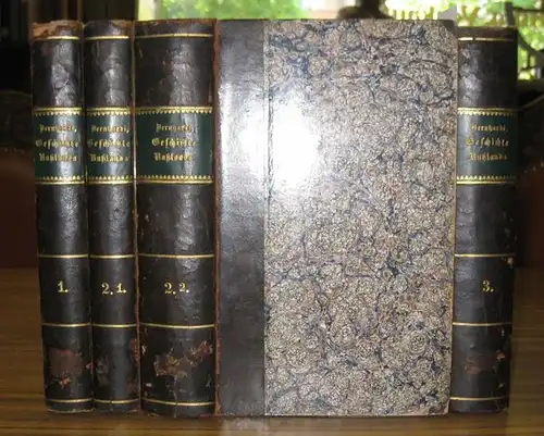 Bernhardi, Theodor von: Geschichte Rußlands ( Russlands )   komplett mit 3 Bänden in 4 Büchern. Geschichte Rußlands und der europäischen Politik 1814 bis.. 