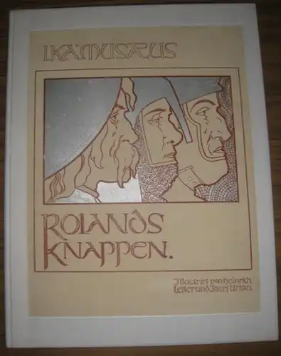 Lefler, Heinrich / Urban, Josef. - Musäus, J. K. A: Rolands Knappen.