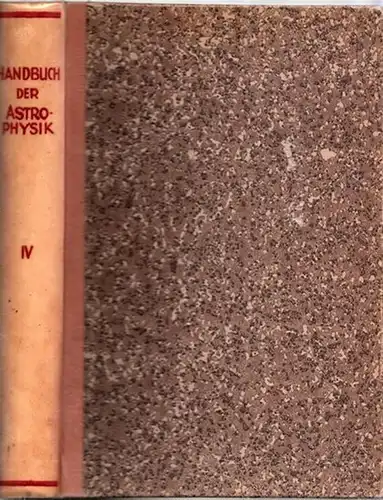 Abetti, G - W.E. Bernheimer, K. Graff u.a. (Bearb) - G. Eberhard, A. Kohlschütter (Hrsg.): Das Sonnensystem (= Handbuch der Astrophysik Band IV). 