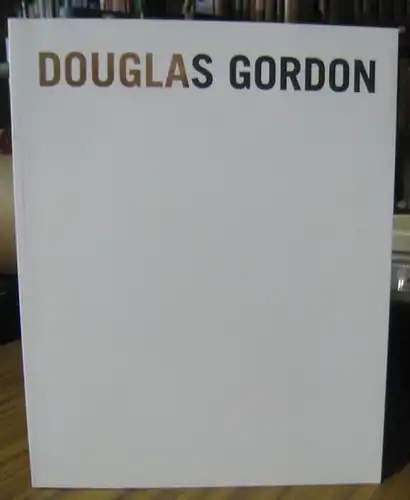 Gordon, Douglas. - herausgegeben von Eckhard Schneider: Douglas Gordon - Words. - Zur Ausstellung im Kunstverein Hannover 1998. 