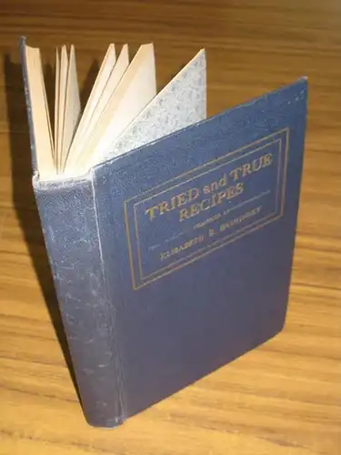 Tried and True Recipes. Second Book