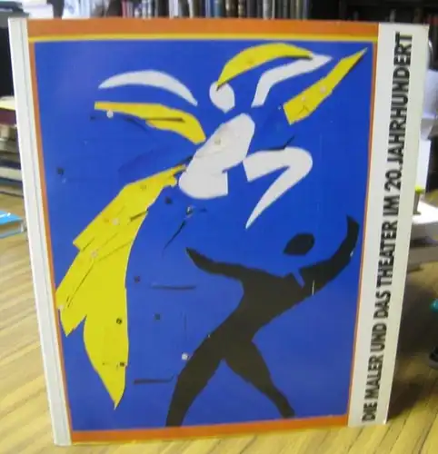 Schirn Kunsthalle Frankfurt. - Konzeption und Katalog: Denis Bablet, Erika Billeter: Die Maler und das Theater im 20. Jahrhundert. - Zur gleichnamigen Ausstellung in der Schirn Kunsthalle Frankfurt, 1986.