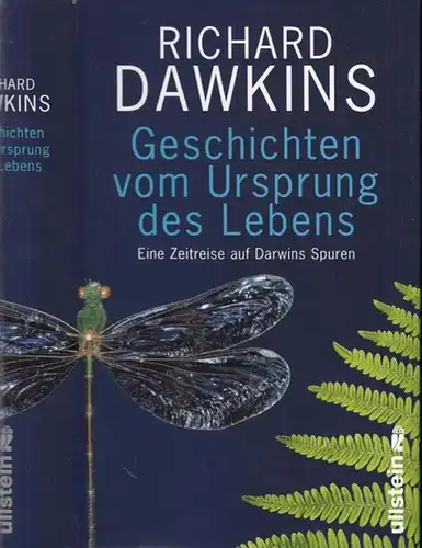 Dawkins, Richard: Geschichten vom Ursprung des Lebens. Eine Zeitreise auf Darwins Spuren. 