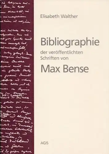 Bense, Max - Elisabeth Walther: Bibliographie der veröffentlichten Schriften von Max Bense.